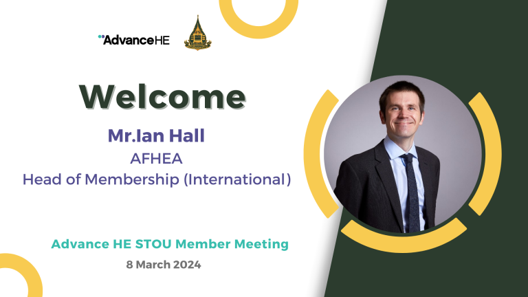 Read more about the article <strong>Advance HE STOU Member Meeting with Mr.Ian Hall</strong><strong></strong>
